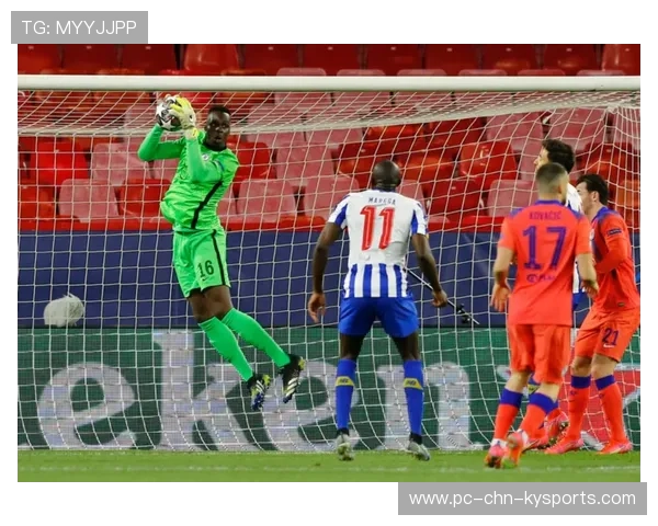 波尔图门将最后一扑赢得掌声——守护荣耀的最后防线 波尔图门将最后一扑赢得掌声——守护荣耀的最后防线